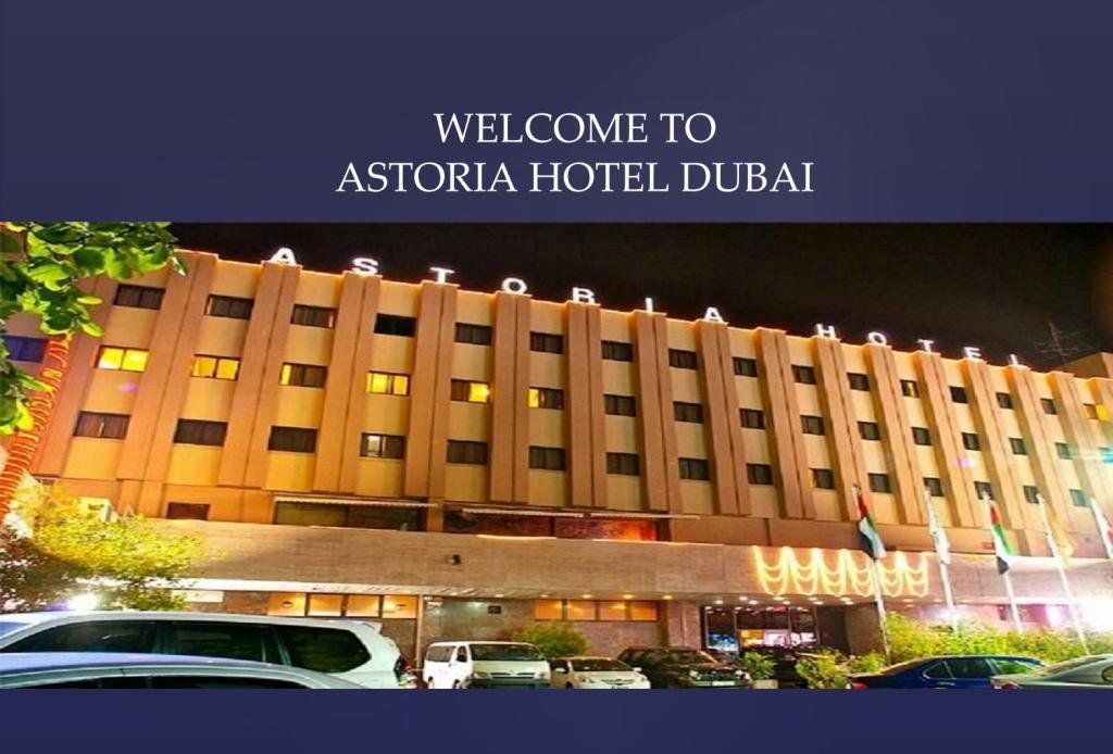 Astoria Hotel Dubai: Perfect Blend Of Luxury And Convenience In 2023