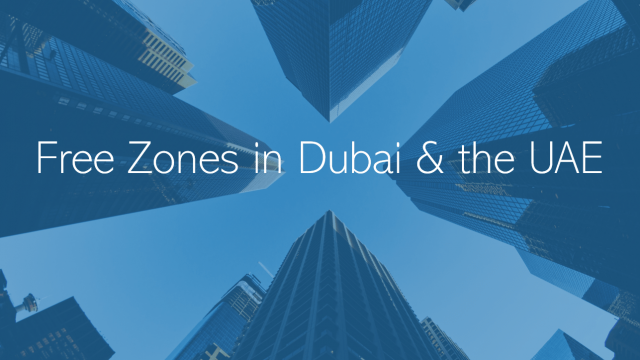 Best Dubai & UAE Free Zones To Set Up A Company In